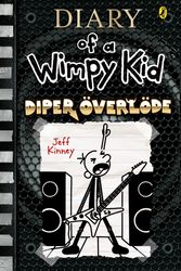 Cover Art for 9780143778417, Diper Överlöde: Diary of a Wimpy Kid (17) by Jeff Kinney