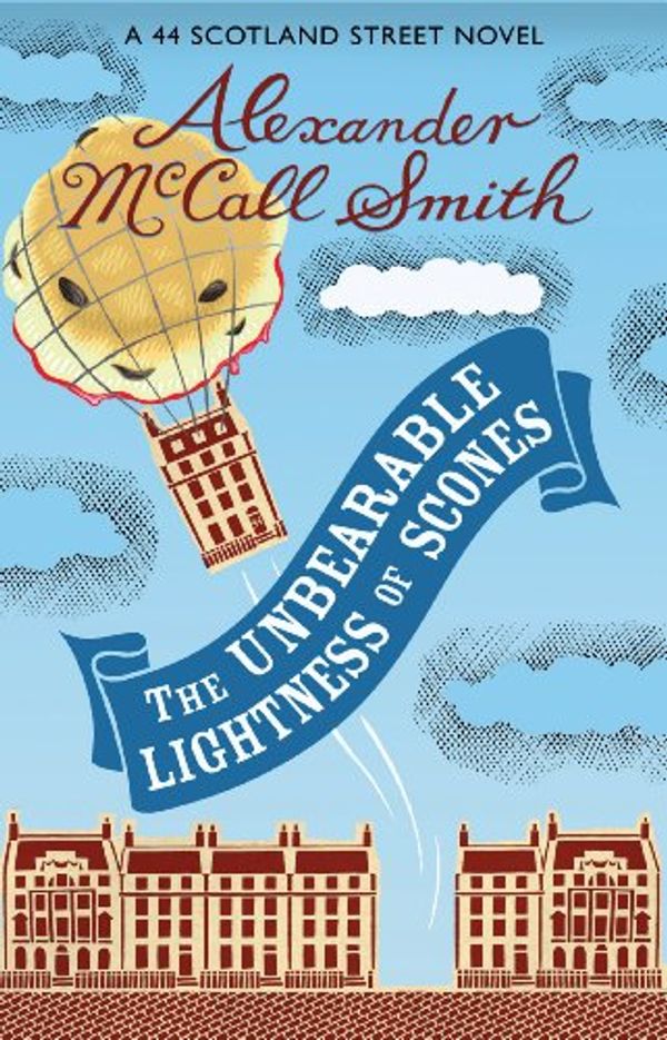 Cover Art for 9781408414859, The unbearable lightness of scones : a 44 Scotland Street novel by Alexander McCall Smith ; illustrated by Iain McIntosh