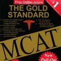 Cover Art for 9780973080636, The Gold Standard MCAT by Brett Ferdinand