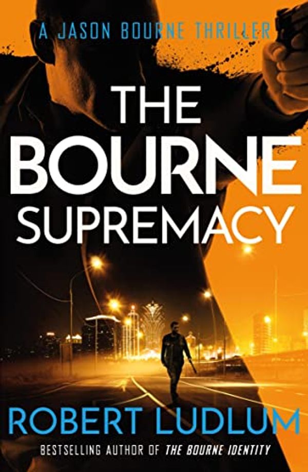 Cover Art for B00374722K, The Bourne Supremacy (Jason Bourne Book 2) by Robert Ludlum
