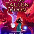 Cover Art for B09VMW8ZRN, The Last Fallen Moon (Volume 2) by Graci Kim