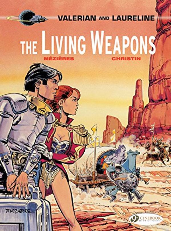 Cover Art for B01MU0OC1J, Valerian & Laureline - Volume 14 - The Living Weapons (Valerian et Laureline by Pierre Christin