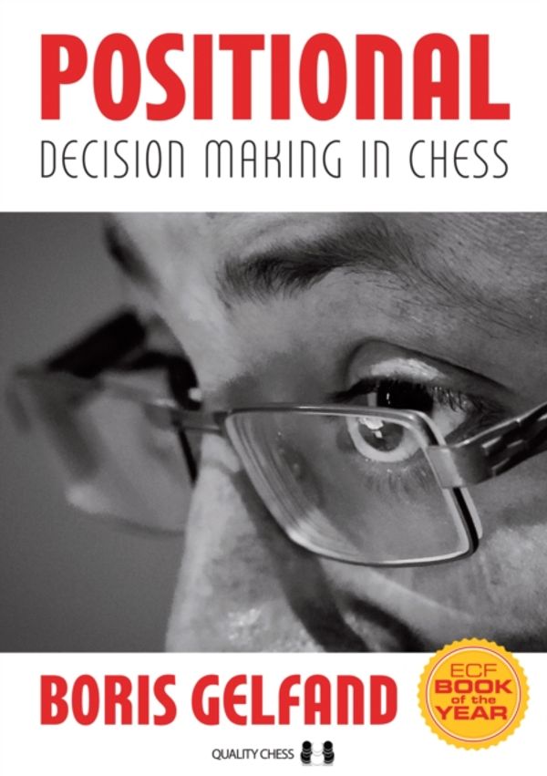Cover Art for 9781784830052, Positional Decision Making in Chess by Boris Gelfand