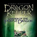 Cover Art for 9780330441124, Dragonkeeper by Carole Wilkinson