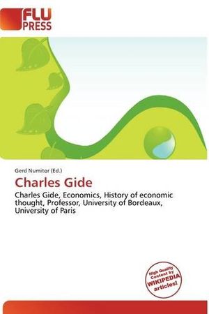 Cover Art for 9786134921572, Charles Gide by Gerd Numitor