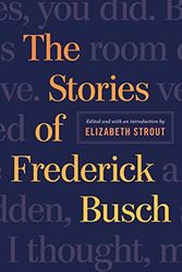 Cover Art for 9780393239546, The Selected Stories of Frederick Busch by Frederick Busch, Elizabeth Strout, Elizabeth Strout