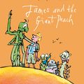 Cover Art for 9780141333182, James & the Giant Peach by Roald Dahl