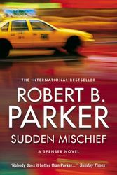 Cover Art for 9781843444312, Sudden Mischief by Robert B. Parker