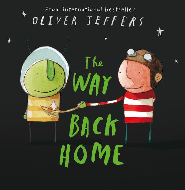 Cover Art for 9780007182329, The Way Back Home by Oliver Jeffers