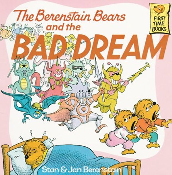 Cover Art for 9780394973418, Berenstain Bears and the Bad Dream by Stan Berenstain