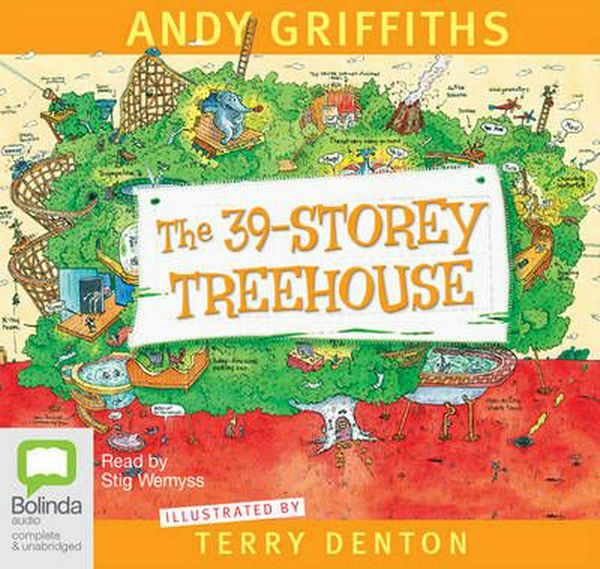 Cover Art for 9781743178539, The 39 Storey Treehouse by Andy Griffiths