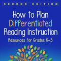Cover Art for 9781462531516, How to Plan Differentiated Reading InstructionResources for Grades K-3 by Sharon Walpole, Michael C. McKenna