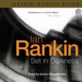Cover Art for 9780752889436, Set in Darkness [Audio] by Ian Rankin, James MacPherson
