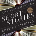 Cover Art for 9780358394600, The Best American Short Stories 2020 by Curtis Sittenfeld, Heidi Pitlor