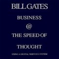Cover Art for 9781594837661, Business @ the Speed of Thought by Bill Gates
