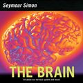 Cover Art for 9780060877194, The Brain by Seymour Simon