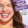 Cover Art for 9781529325300, There's Something About Sweetie by Sandhya Menon