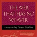 Cover Art for 2370006644811, The Web That Has No Weaver by Unknown