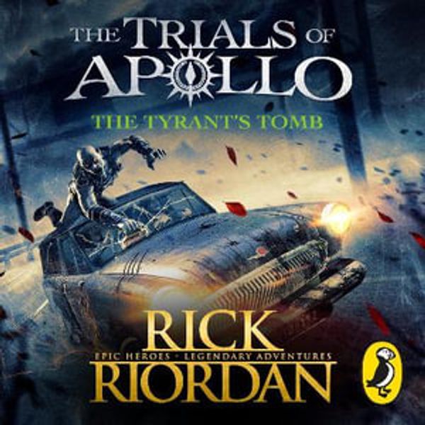 Cover Art for 9780241382240, The Tyrant's Tomb (The Trials of Apollo Book 4) by Rick Riordan