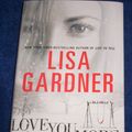 Cover Art for 9781611292954, Love You More (a Large Print Novel) by Lisa Gardner