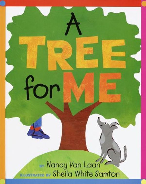 Cover Art for 9780679993841, A Tree for Me by Nancy Van Laan