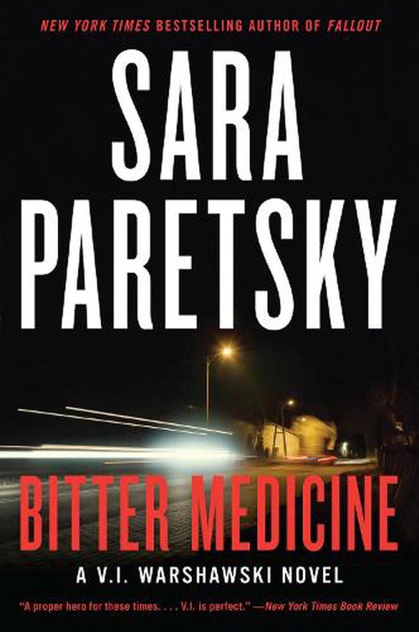 Cover Art for 9780063092648, Bitter Medicine by Sara Paretsky