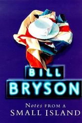 Cover Art for 9780385600736, Notes from a Small Island by Bill Bryson