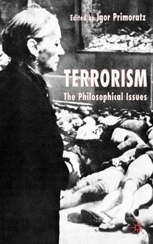 Cover Art for 9781403918161, Terrorism by Igor Primoratz