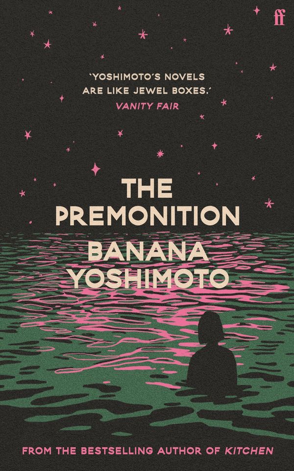 Cover Art for 9780571382309, The Premonition by Banana Yoshimoto