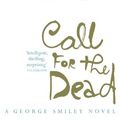 Cover Art for 9780340994337, Call for the Dead by John le Carré