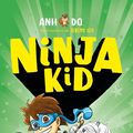 Cover Art for 9788427218925, Ninja kid 3. El rayo ninja by Anh Do