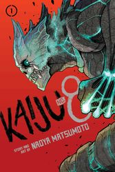 Cover Art for 9781974725984, Kaiju No. 8, Vol. 1 by Naoya Matsumoto