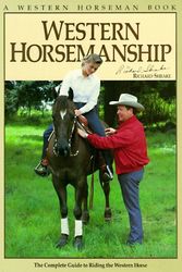 Cover Art for 9780911647099, Western Horsemanship by Richard Shrake