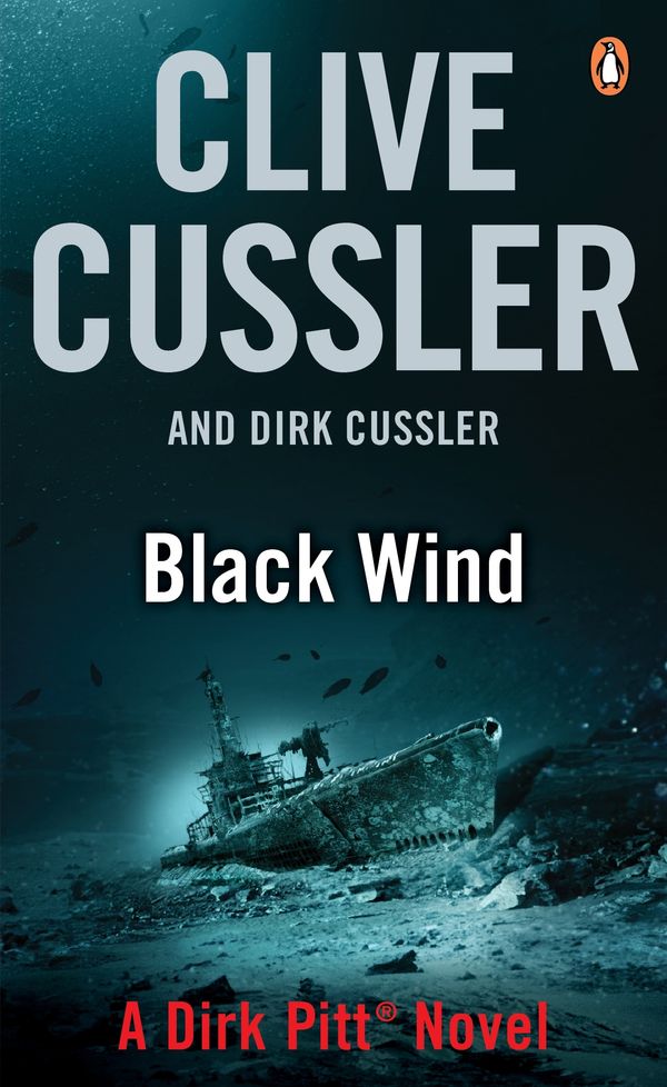 Cover Art for 9780718197520, Black Wind: A Dirk Pitt Adventure by Clive Cussler