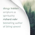 Cover Art for 9780281075164, Things Hidden by Richard Rohr