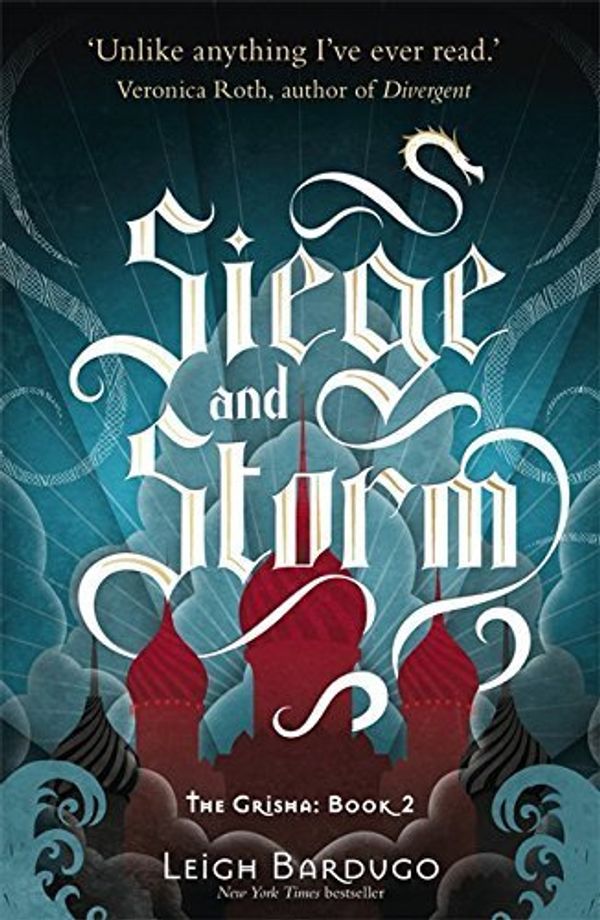 Cover Art for B017PODJQ0, Siege and Storm: 2 (The Grisha) by Leigh Bardugo (2014-06-05) by Leigh Bardugo