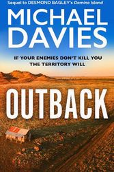 Cover Art for 9780008581350, Outback: The Desmond Bagley Centenary Thriller: Book 2 (Bill Kemp) by Michael Davies