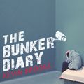 Cover Art for 9781467754200, The Bunker Diary (Fiction - Young Adult) by Kevin Brooks