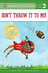 Cover Art for 9780606388528, Don't Throw It to Mo! (Mo Jackson) by David A Adler