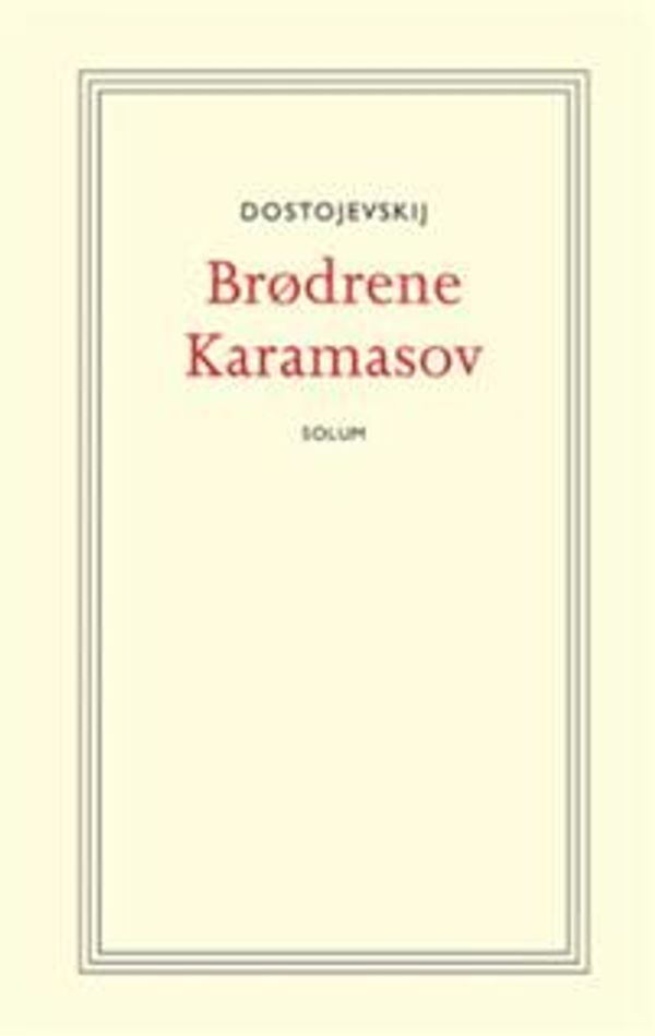 Cover Art for 9788256012862, Brødrene Karamasov by Fjodor Mikhajlovitsj Dostojevskij
