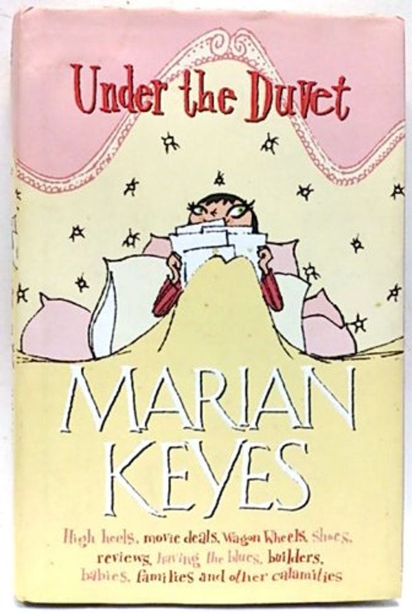 Cover Art for 9780718145477, Under the Duvet by Marian Keyes