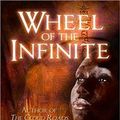 Cover Art for 9781452646343, Wheel of the Infinite by Martha Wells