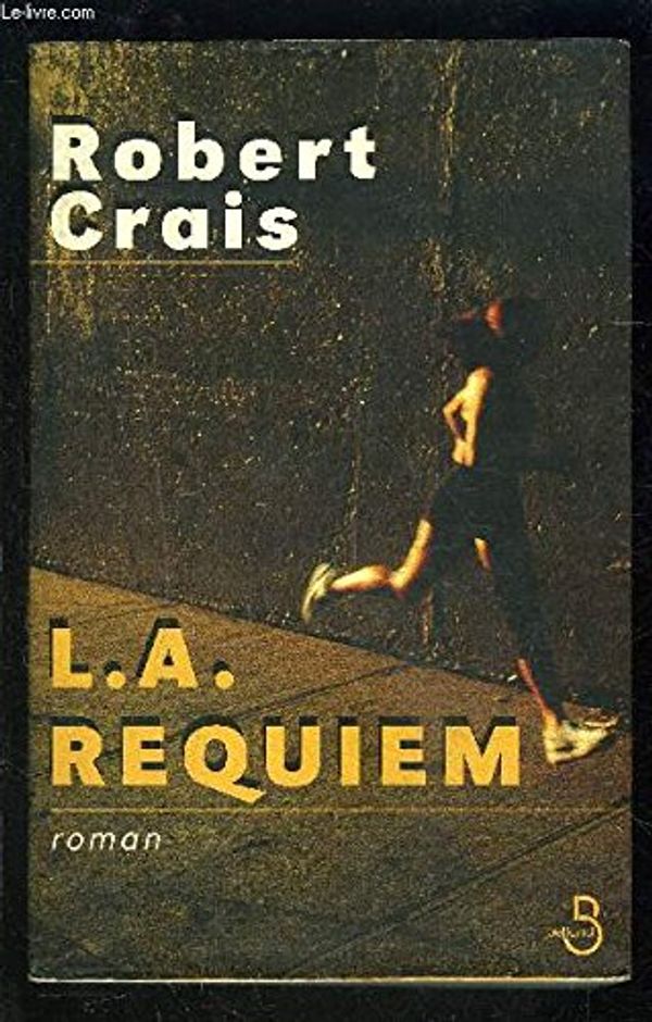 Cover Art for 9780304364213, LA Requiem by Robert Crais