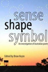 Cover Art for 9781921085857, Sense, Shape, Symbol by Brian Keyte