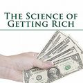 Cover Art for 9781449546229, The Science of Getting Rich by Wallace D. Wattles