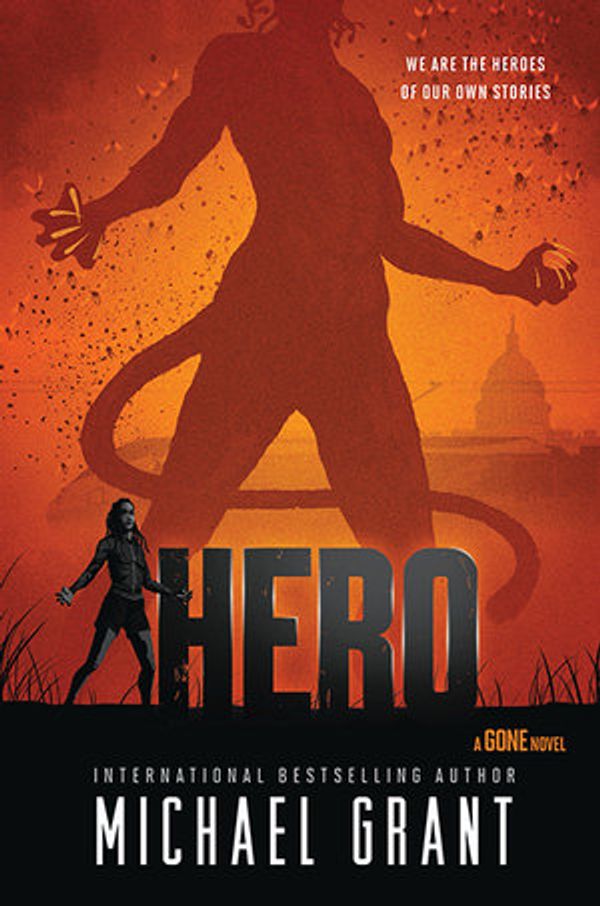 Cover Art for 9781405296052, Hero: A GONE NOVEL by Michael Grant