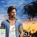 Cover Art for 9781460785683, Outback Ghost by Rachael Johns