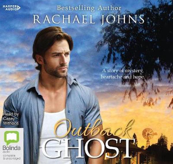 Cover Art for 9781460785683, Outback Ghost by Rachael Johns