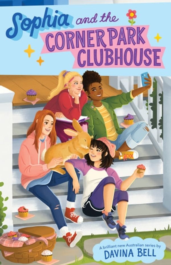 Cover Art for 9781743586280, Sophia and the Corner Park Clubhouse #1 by Bell, Davina