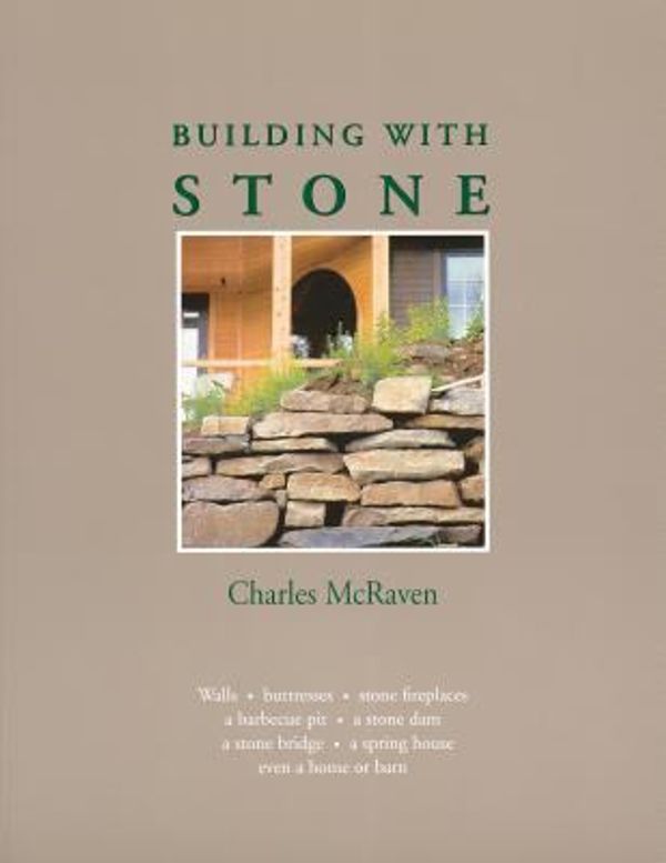 Cover Art for 0370380055090, Building with Stone by Charles McRaven